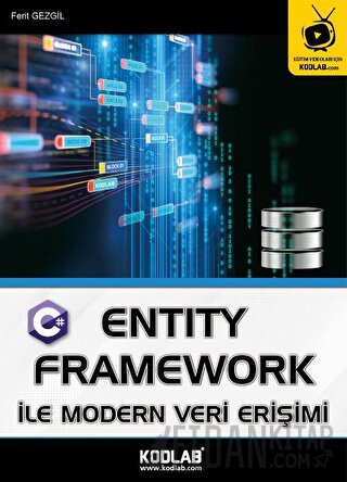 Entity Framework İle Modern Veri Erişimi Ferit Gezgil