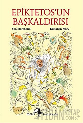 Epiktetos'un Başkaldırısı Yan Marchand