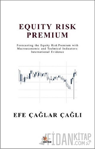 Equity Risk Premium Efe Çağlar Çağlı