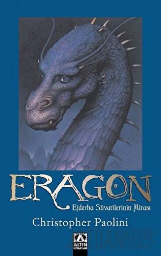 Eragon - Ejderha Süvarilerinin Mirası Christopher Paolini