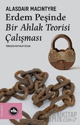 Erdem Peşinde Alasdair MacIntyre