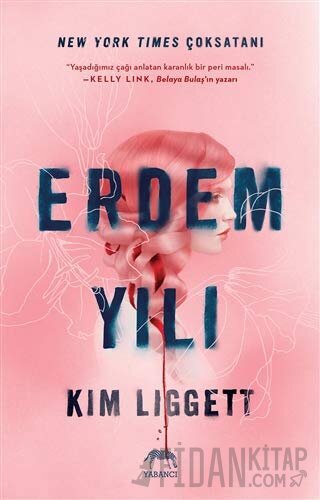 Erdem Yılı (Ciltli) Kim Liggett