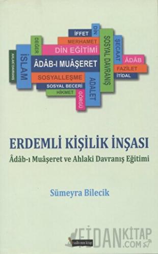 Erdemli Kişilik İnşası Sümeyra Bilecik