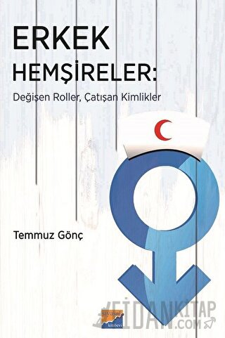 Erkek Hemşireler Temmuz Gönç