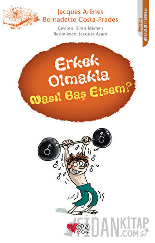 Erkek Olmakla Nasıl Baş Etsem? Bernadette Costa-Prades