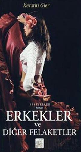 Erkekler ve Diğer Felaketler Kerstin Gier