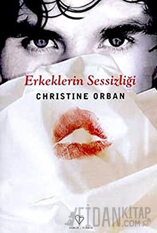 Erkeklerin Sessizliği Christine Orban