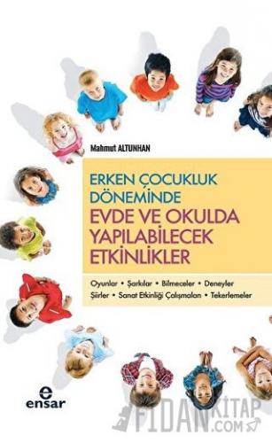 Erken Çocukluk Döneminde Evde ve Okulda Yapılabilecek Etkinlikler Mahm