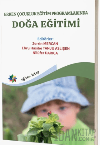 Erken Çocukluk Eğitim Programlarında Doğa Eğitimi Kolektif