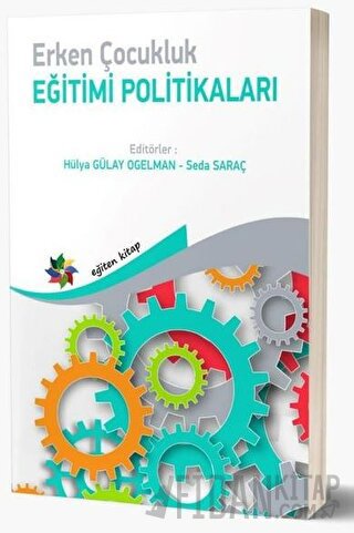 Erken Çocukluk Eğitimi Politikaları Kolektif