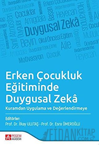 Erken Çocukluk Eğitiminde Duygusal Zeka Aslı Temiz Çağlar