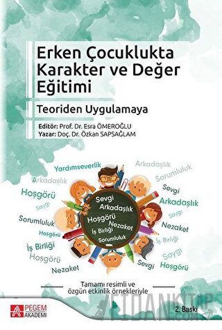 Erken Çocuklukta Karakter ve Değer Eğitimi Esra Ömeroğlu