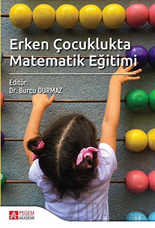 Erken Çocuklukta Matematik Eğitimi Kolektif