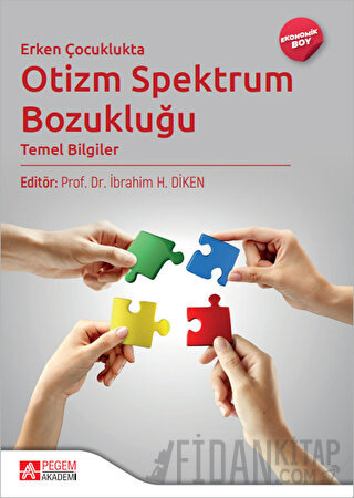 Erken Çocuklukta Otizm Spektrum Bozukluğu (Ekonomik Boy) Kolektif