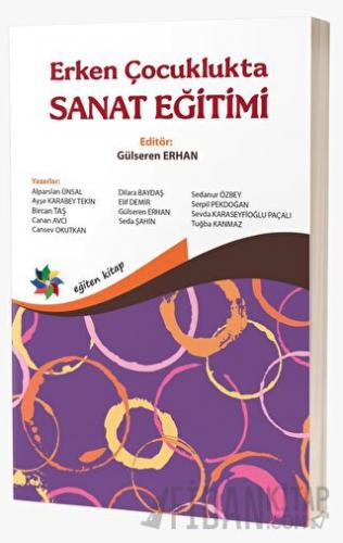 Erken Çocuklukta Sanat Eğitimi Gülseren Erhan