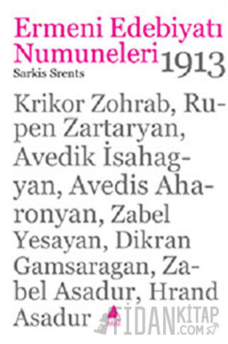 Ermeni Edebiyatı Numuneleri 1913 Sarkis Srents