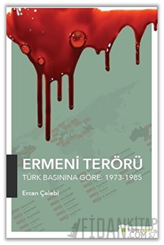 Ermeni Terörü Ercan Çelebi