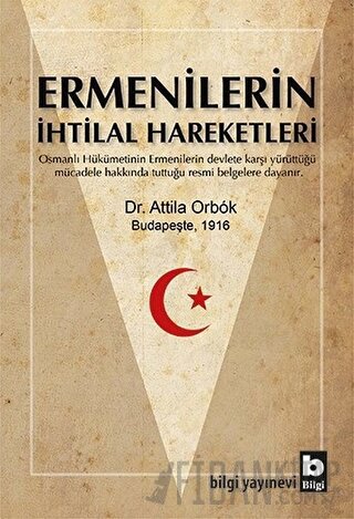 Ermenilerin İhtilal Hareketleri Attila Orbok