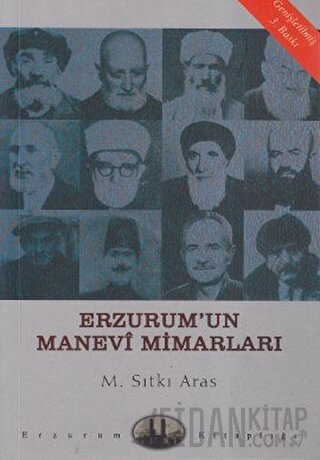 Erzurum’un Manevi Mimarları M. Sıtkı Aras