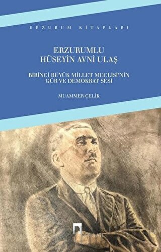 Erzurumlu Hüseyin Avni Ulaş Muammer Çelik