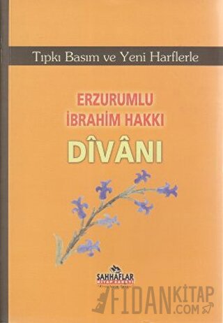 Erzurumlu İbrahim Hakkı Divanı Kolektif