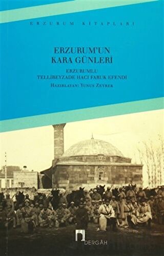 Erzurum'un Kara Günleri Yunus Zeyrek