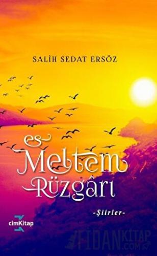 Es Meltem Rüzgarı Salih Sedat Ersöz