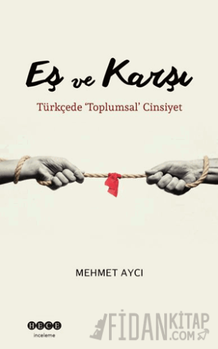 Eş ve Karşı Mehmet Aycı