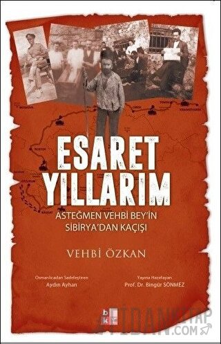 Esaret Yıllarım Vehbi Özkan