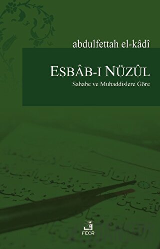 Esbab-ı Nüzul Abdulfettah El-Kadi