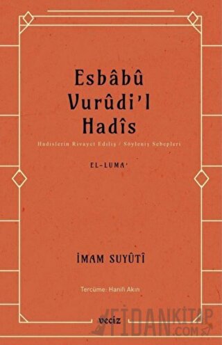 Esbabu Vurudi'l Hadis İmam Suyuti