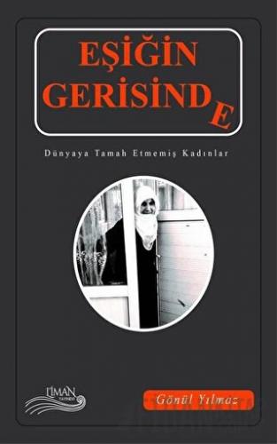 Eşiğin Gerisinde Gönül Yılmaz