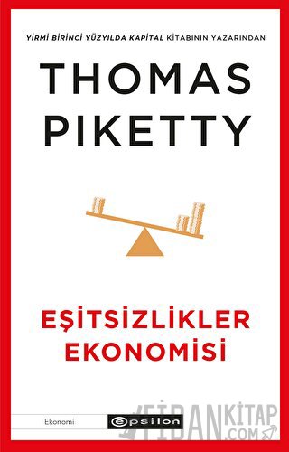 Eşitsizlikler Ekonomisi Thomas Piketty