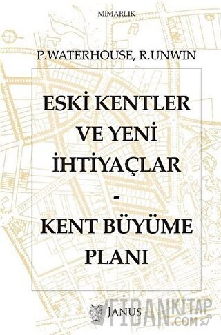 Eski Kentler ve Yeni İhtiyaçlar - Kent Büyüme Planı Paul Waterhouse