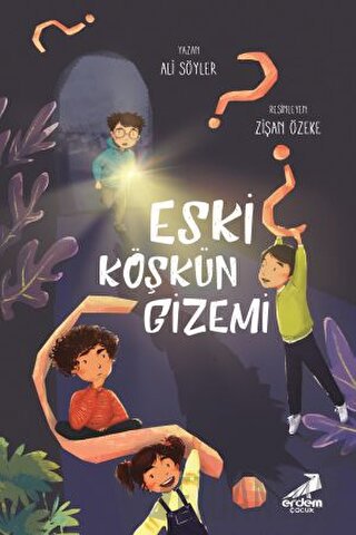 Eski Köşkün Gizemi Ali Söyler