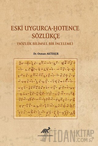 Eski Uygurca – Hotence Sözlükçe Osman Akteker