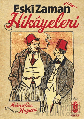 Eski Zaman Hikayeleri Mehmet Can Kuyucu