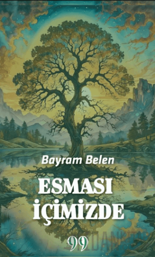 Esması İçimizde Bayram Belen