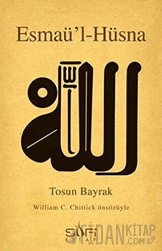 Esmaü’l-Hüsna Tosun Bayrak