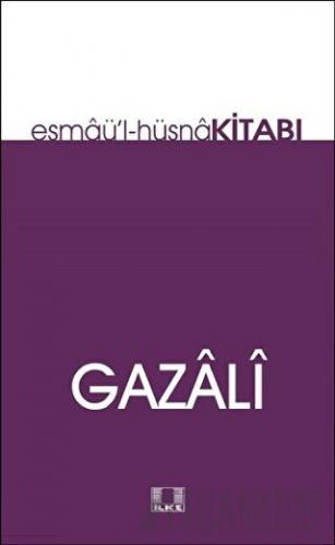 Esmaü'l-Hüsna Kitabı İmam-ı Gazali