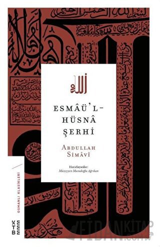 Esmaü'l-Hüsna Şerhi Abdullah Simavi