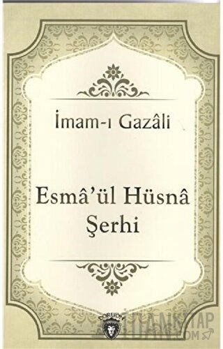 Esma'ül Hüsna Şerhi İmam-ı Gazali