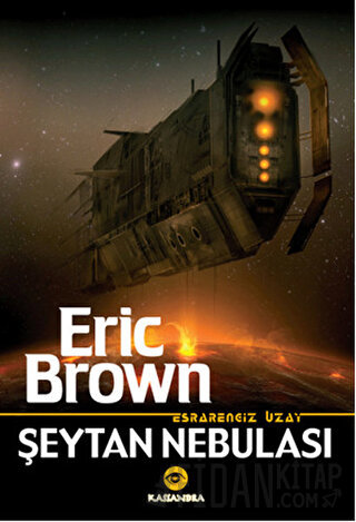 Esrarengiz Uzay - Şeytan Nebulası Eric Brown