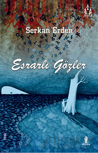 Esrarlı Gözler Serkan Erden