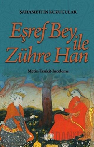 Eşref Bey İle Zühre Han Şahamettin Kuzucular