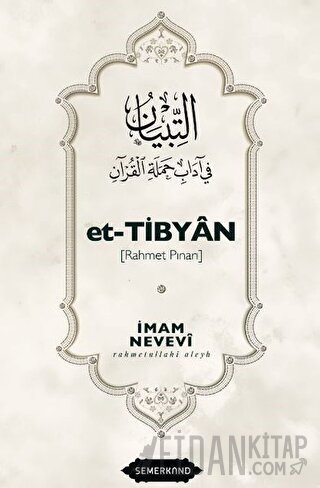 Et-Tibyan - Rahmet Pınarı (Ciltli) İmam Nevevi