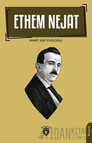 Ethem Nejat Ahmet Suat Evveloğlu