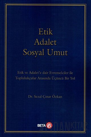 Etik Adalet Sosyal Umut Sezal Çınar Özkan