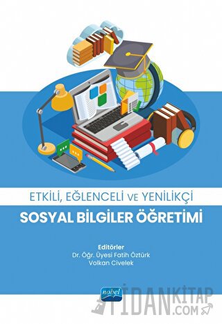 Etkili, Eğlenceli ve Yenilikçi Sosyal Bilgiler Öğretimi Kolektif