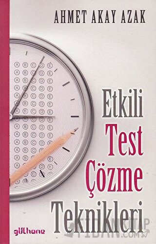 Etkili Test Çözme Teknikleri Ahmet Akay Azak